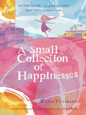 cover image of A Small Collection of Happinesses